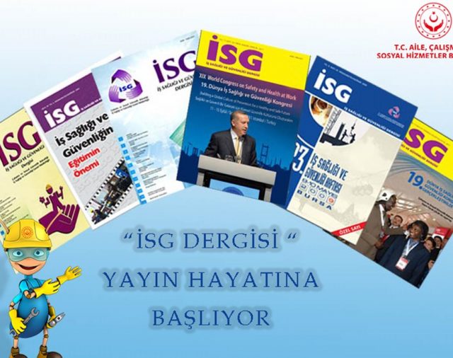 İSG DERGİSİ YAYIN HAYATINA BAŞLIYOR